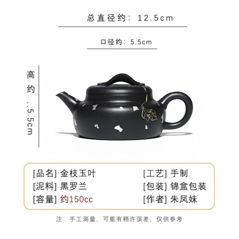 Tetera Yixing Zisha completamente hecha a mano [Jin Zhi Yuye] (Hei Luo Lan - 150 ml)